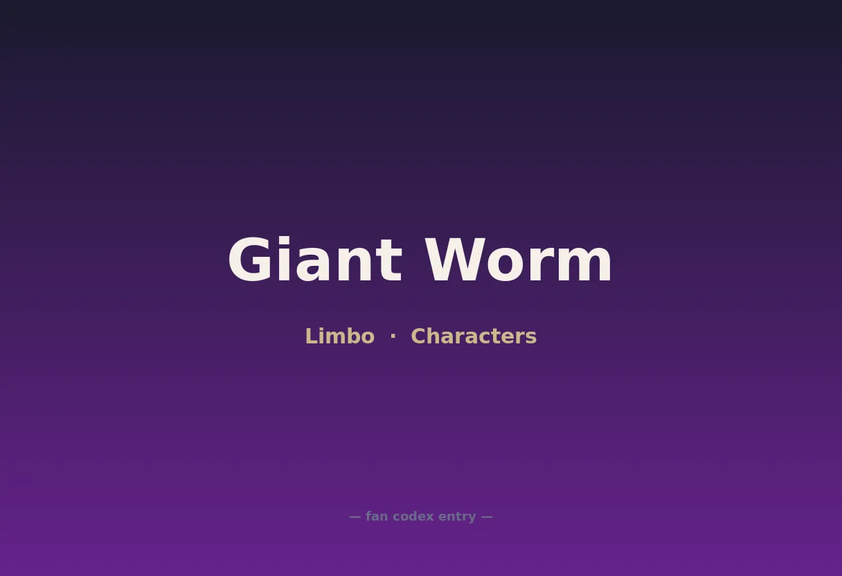 Giant Worm